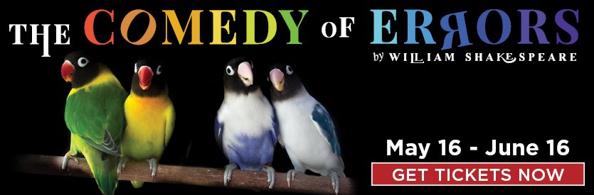 Lantern Theater Company proudly presents William Shakespeare's THE COMEDY OF ERRORS | Directed by Charles McMahon | May 16 - June 16, 2024
