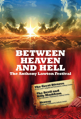 Between Heaven and Hell: The Anthony Lawton Festival