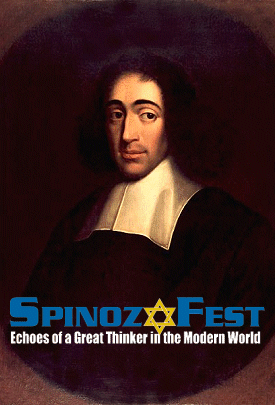 SpinozaFest: Echohes of a Great Thinker in the Modern World