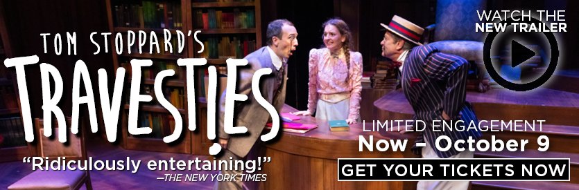 FINAL 2 WEEKS! | TRAVESTIES by Tom Stoppard | Directed by Charles McMahon