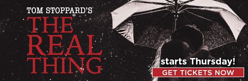 Lantern Theater Company proudly presents THE REAL THING by Tom Stoppard | Directed by Peter DeLaurier | September 4 - October 5, 2025