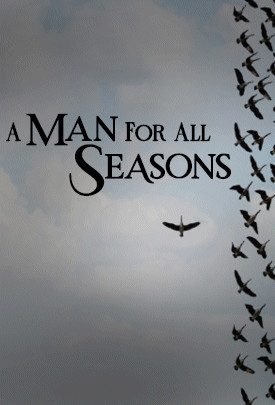 A Man for All Seasons