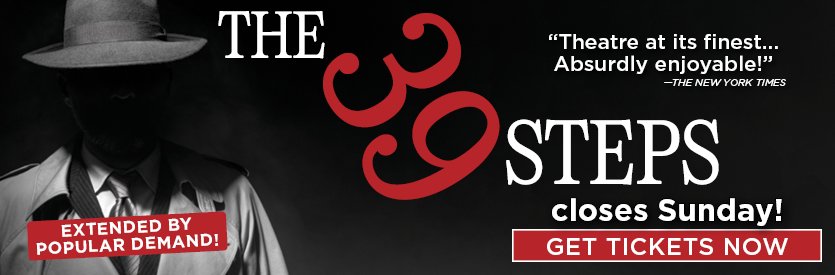Lantern Theater Company proudly presents THE 39 STEPS | Adapted by Patrick Barlow from the novel by John Buchan and the movie by Alfred Hitchcock | Directed by Charles McMahon | EXTENDED BY POPULAR DEMAND: Now through June 22, 2025