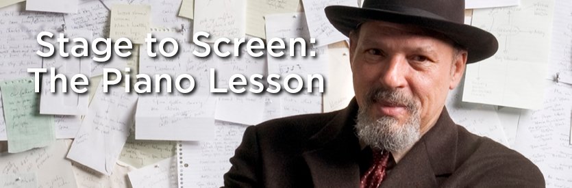 Stage to Screen: The Piano Lesson